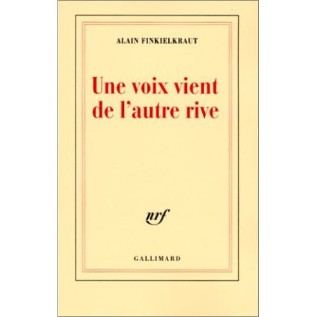 Une voix vient de l'autre rive