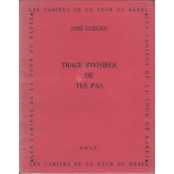 Trace invisible de tes pas