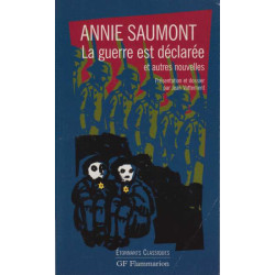 La guerre est déclarée et autres nouvelles