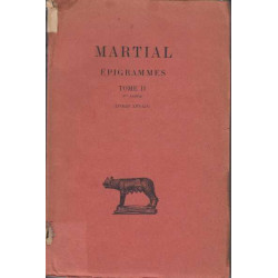 Épigrammes. Tome II 2e partie : Livres XIII et XIV