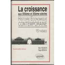 Histoire économique contemporaine: La croissance du XIXème au...