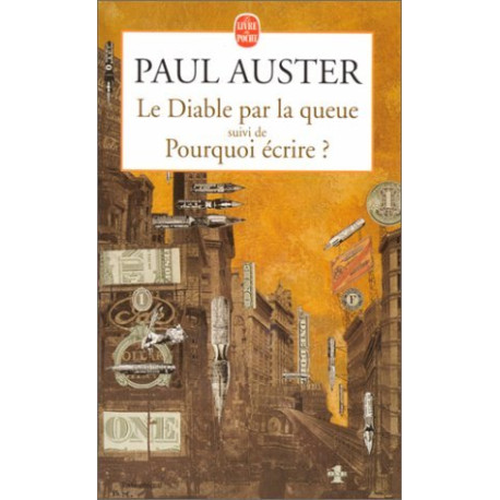 Le Diable par la queue suivi de "Pourquoi écrire ?"