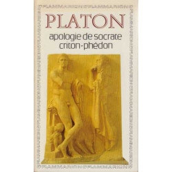 Apologie De Socrate - Criton - Phedon