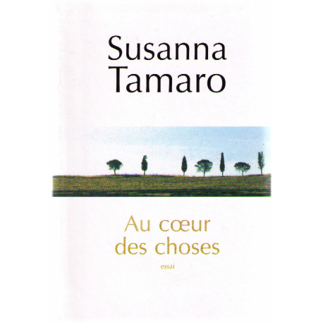 Au coeur des choses