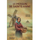 Le Moulin de Sainte-Anne