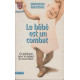Le Bébé est un combat