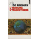 L'homme symbiotique - Regards sur le troisième millénaire