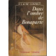 Dans l'ombre de Bonaparte (Chroniques galantes)