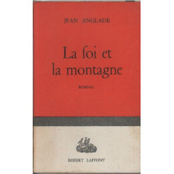 La foi et la montagne