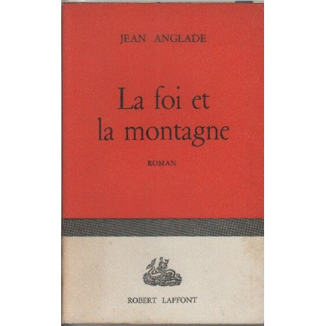 La foi et la montagne