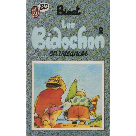 Les bidochon tome 2 : les bidochons en vacances