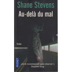 Au Delà du Mal