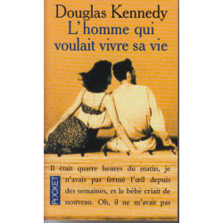 L'homme Qui Voulait Vivre Sa Vie