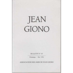 Association des amis de jean giono numero 45 printemps ete 1996