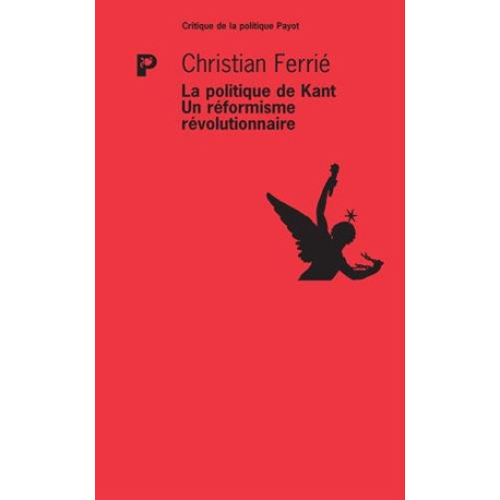 La politique de Kant : Un réformisme révolutionnaire