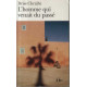 L'homme qui venait du passé