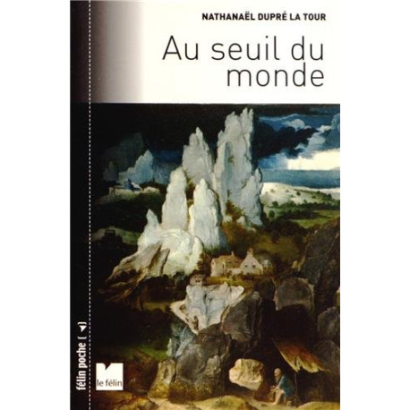 Au seuil du monde