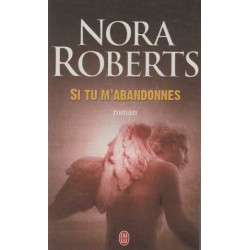 Si tu m'abandonnes