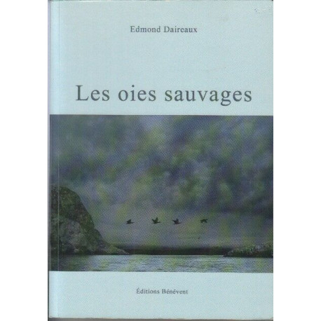 Les Oies Sauvages