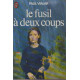 Le fusil a deux coups
