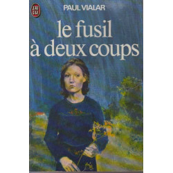 Le fusil a deux coups