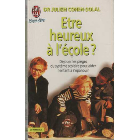 Etre heureux à l'école