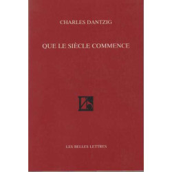 Que le Siecle Commence