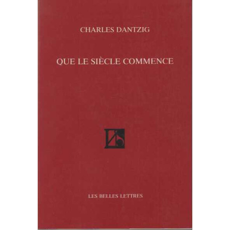 Que le Siecle Commence