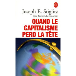 Quand le capitalisme perd la tête