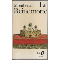 La Reine Morte. Drame En 3 Actes Texte Corrigé Par l'Auteur Avec...