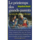 Le Printemps des grands-parents : La nouvelle alliance des âges