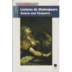 Lectures de Shakespeare : Antony and Cleopatra