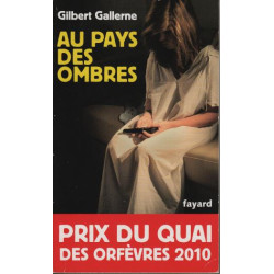 Au pays des ombres