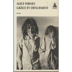 Grâce et dénuement