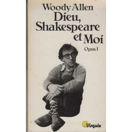 Dieu Shakespeare et Moi Tome 1 : Dieu Shakespeare et Moi