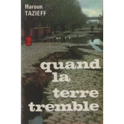 Quand la terre tremble