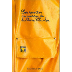 Les recettes de poisson de la Mère Charlon