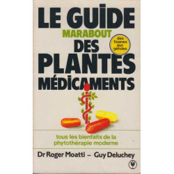 Le guide marabout des plantes medicaments