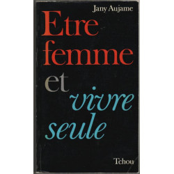 Être femme et vivre seule