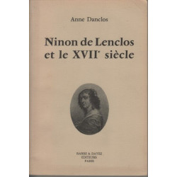 Ninon de lenclos et le xviie siecle