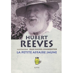 La petite affaire jaune : Historiettes et devinettes