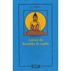 Autour du Bouddha de saphir