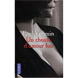Un chouïa d'amour fou