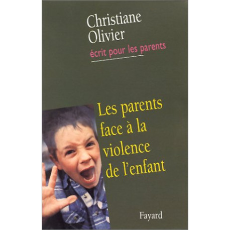Les Parents face à la violence de l'enfant