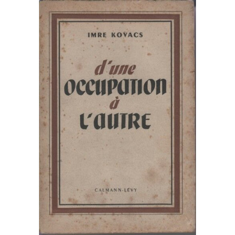 D'une occupation a l'autre