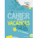 Le cahier de mes vacances nulles... : Et de gribouillages