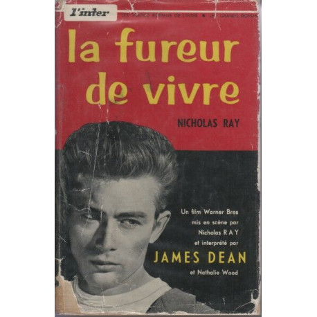La fureur de vivre