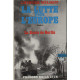 La lutte pour l'europe tome 3 la route de berlin