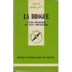 La Drogue