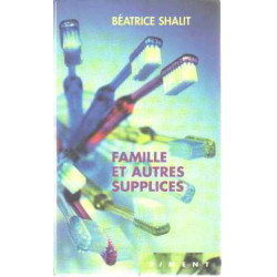 Famille et autres supplices (Piment)